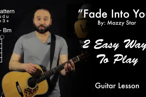 Lekcja gry na gitarze: "Fade Into You" Mazzy Star. Pokazane są akordy i schemat palcowania.