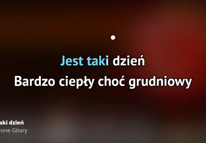 Czerwone Gitary jest taki dzień chwyty – zagraj łatwo i pięknie