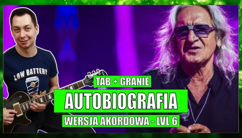 Chwyty gitarowe Autobiografia - naucz się grać tę kultową piosenkę