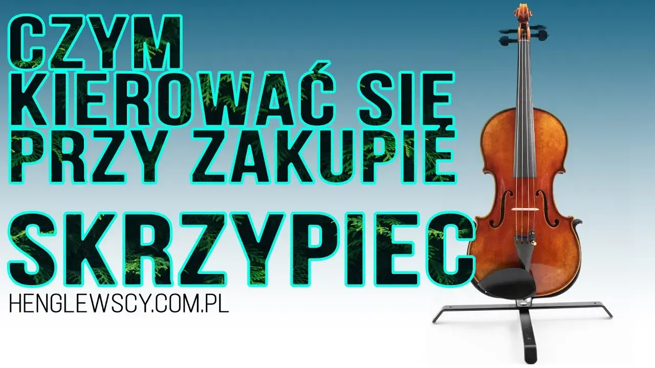 Jak sprawdzić autentyczność skrzypiec i uniknąć kosztownych oszustw