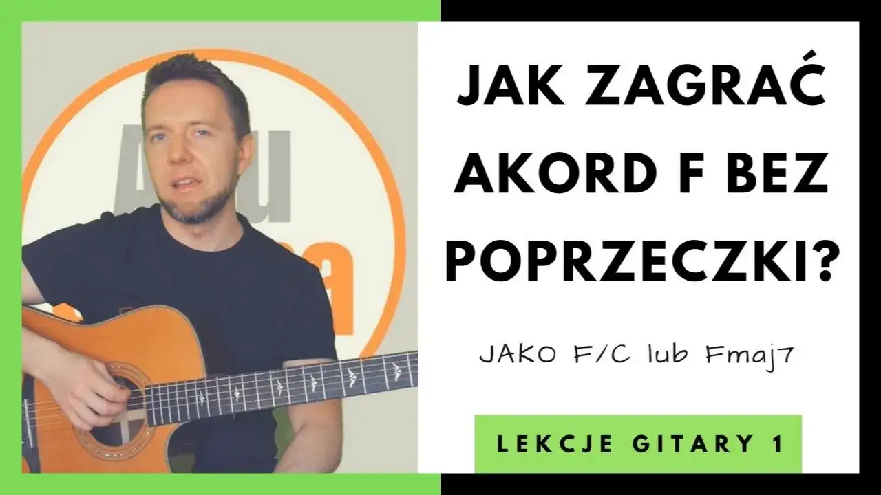 Zdjęcie Jak łatwo opanować chwyt F na gitarze – uniknij powszechnych błędów